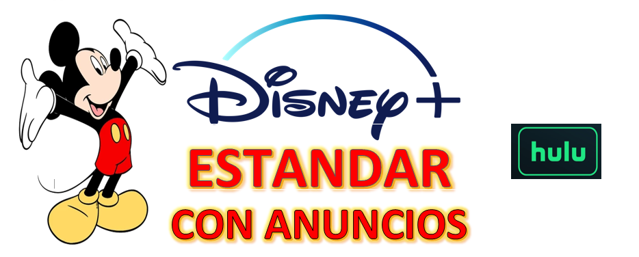 DISNEY ESTANDAR CON ANUNCIOS